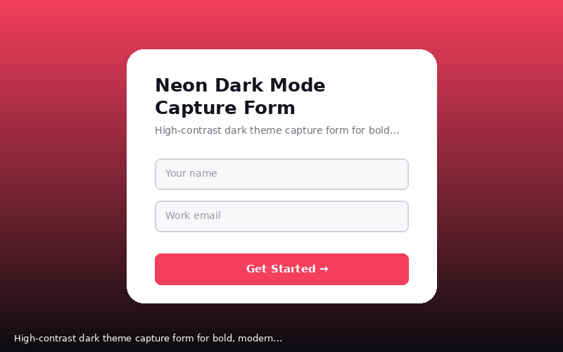 Neon Dark Mode Capture Form
